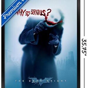 Trends International DC Comics - The Dark Knight - The Joker - Why So Serious Wall Poster, 22.375" x 34", Black Framed Version