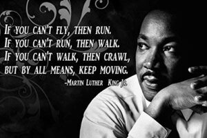 motivational poster motivational pictures posters dr martin luther king jr poster civil rights us history posters poster motivational quote pictures posters with quotes inspiration quote posters p005