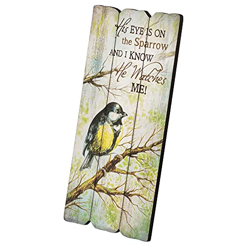 P. Graham Dunn 12 x 6 Small Fence Post Wood Look Decorative Sign Plaque, His Eye is On The Sparrow