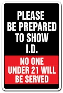 raul moody tin sign vintage metal sign be prepared to show i.d. no one under 21 served sign bar alcohol liquor store sign man cave decorative aluminum sign 11.8″ x 7.8″