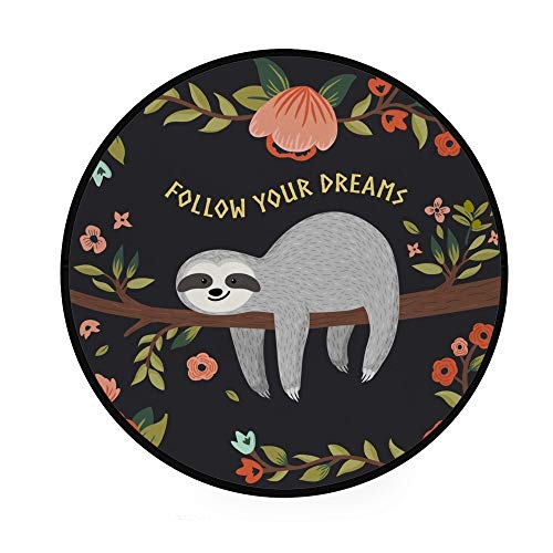 My Daily Sloth Follow Your Dreams Round Area Rug for Living Room Bedroom Kids Playing Rug Polyester Yoga Floor Mat 3' Diameter