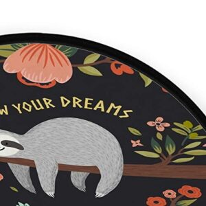 My Daily Sloth Follow Your Dreams Round Area Rug for Living Room Bedroom Kids Playing Rug Polyester Yoga Floor Mat 3' Diameter