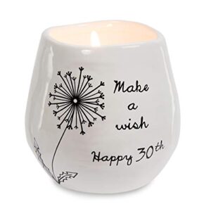 pavilion gift company make a wish happy 30th birthday-8 oz soy wax candle with wick in a white ceramic vessel 8 oz-100 scent: serenity, 3.5 inch tall