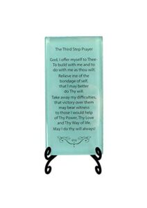 lifeforce glass the third step prayer inspirational glass plaque. beloved prayer provides loving support and encouragement for those in recovery. includes folding easel seafoam.