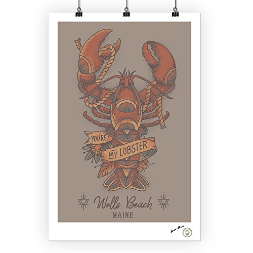 Wells Beach, Maine, You're my Lobster, Lobster Tattoo 84699 (24x36 SIGNED Print Master Art Print, Wall Decor Poster)