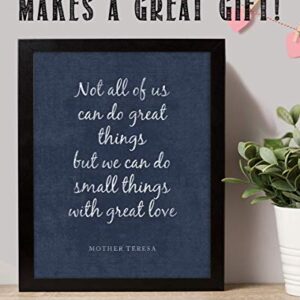 Mother Teresa Quotes Wall Art- “Do Small Things With Love”- 8 x 10" Distressed Art Wall Print- Ready to Frame. Modern Home Décor, Studio & Office Décor. Perfect Gift for Motivation & Inspiration.