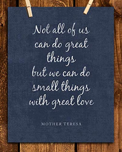 Mother Teresa Quotes Wall Art- “Do Small Things With Love”- 8 x 10" Distressed Art Wall Print- Ready to Frame. Modern Home Décor, Studio & Office Décor. Perfect Gift for Motivation & Inspiration.