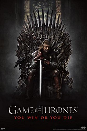 Game of Thrones You Win or You Die Iron Throne Ned Stark TV Cool Wall Decor Art Print Poster 24x36