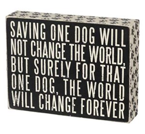 primitives by kathy 23059 classic box sign, saving one dog