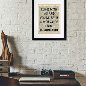 Willy Wonka - Come With Me Quote Art - Authentic Upcycled Dictionary Art Print - Home or Office Decor (D30)