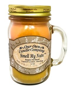 our own candle company smell my nuts scented 13 oz mason jar candle – made in the usa