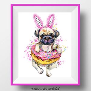 7Dots Art. Fun Popcorn, Donuts and Lollipops Dogs. Watercolor Art Print, Poster 8"x10" on Fine Art Thick Watercolor Paper for Living Room, Bedroom, Bathroom. Funny Wall Art Decor. (Pug dog3)