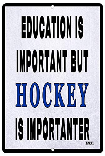 Rogue River Tactical Funny Hockey Player Metal Tin Sign Wall Decor Man Cave Bar Education is Important BUT