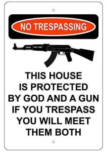 ndts metal deco sign 8×12 inches no trespassing this property is protected by god and a gun sign metal aluminum sign metal wall plaque tin sign