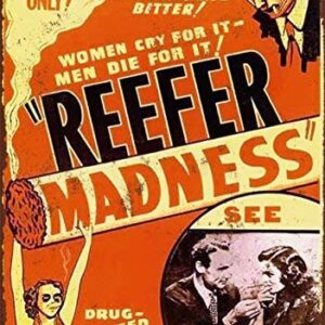 1936 Reefer Madness Movie Vintage Look Reproduction Metal Tin Sign 8X12 Inches