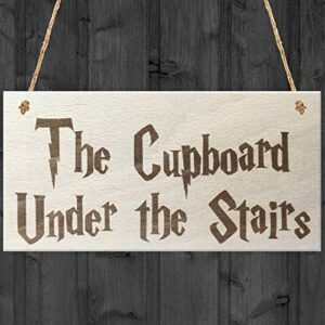 The Cupboard Under The Stairs Custom Wood Signs Design Hanging Gift Decor for Home Coffee House Bar 5 x 10 Inch