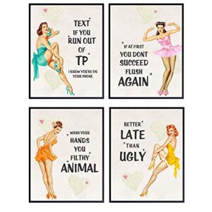 Pinup Girl Vintage Bathroom Wall Decor - Pin Up Wall Art - Funny Bathroom Quotes - Wash Your Hands You Filthy Animal Sign - Better Late Than Ugly - Bath Wall Decor - Restroom Decorations - 4 Print Set