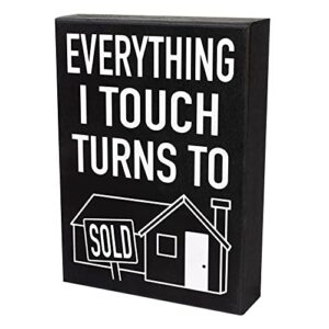 JennyGems Everything I Touch Turns to Sold Sign, Real Estate Gifts, Real Estate Decor, Realtor Gifts, American Made, 8x6 Inches