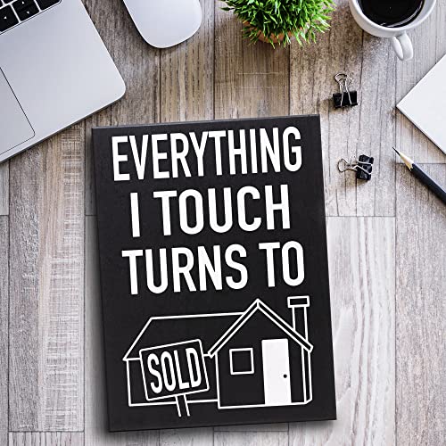 JennyGems Everything I Touch Turns to Sold Sign, Real Estate Gifts, Real Estate Decor, Realtor Gifts, American Made, 8x6 Inches