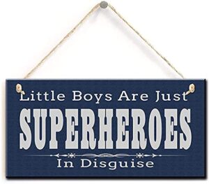 kaishihui little boys are just superheroes in disguise, superheroes kids room decor sign plaque (5″ x 10″)