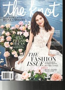 the knot weddings magazine, the fashion issue, 2017 most romantic honeymoons