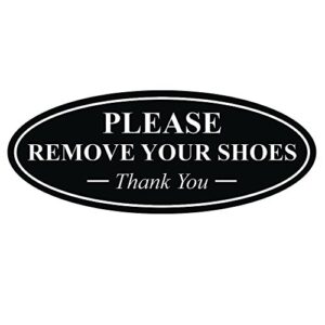 all quality oval please remove your shoes thank you sign – black small