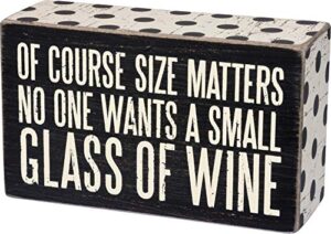 primitives by kathy 30415 polka dot trimmed box sign, 5″ x 3″, a small glass of wine