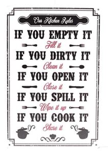 the kitchen rules if you empty it fill it, if you dirty it clean it tin sign perfect for homes, kitchens, cabins, bars, 8-inch by 12-inch sign | tsc256 |