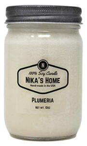 nika’s home plumeria soy candle 12oz mason jar non-toxic white soy candle-hand poured handmade, long burning 50-60 hours highly scented all natural, clean burning large candle gift décor