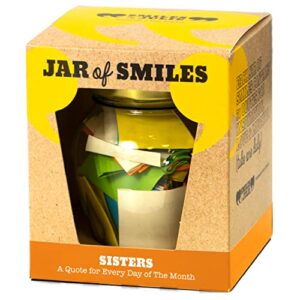 smiles by julie quotes for sister | loving & kind quotes in a jar for your beloved sister | show her affection, admiration & love with our jar of smiles | a thoughtful gift of happy notes | 31 quotes