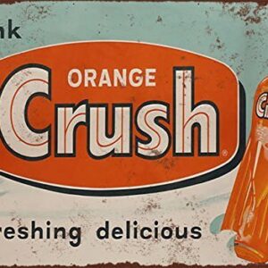 Unoopler 12" x 16" 1953 Drink Orange Crush Vintage Look Reproduction Metal Tin Sign 12X18 Inches