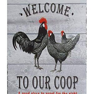 PXIYOU Welcome to Our Coop Chicken Sign Retro Vintage Metal Tin Signs Rustic Farmhouse Country Wall Art Sign 8X12Inch