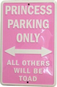 hangtime princess parking only metal sign