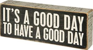 primitives by kathy 31127 pinstriped trimmed box sign, 8″ x 3″, a good day