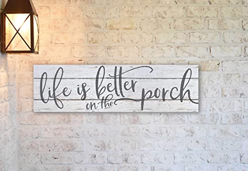 Kindred Hearts Indoor/Outdoor Sign, Life is Better on Porch, White Background, 35" x 10", Multi