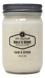 nika’s home sage & citrus soy candle 12oz mason jar non-toxic white hand poured candle- handmade, long clean burning 50-60 hours highly scented all natural, candle gift décor