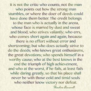 Motivational Quote. The Man In The Arena by Theodore Roosevelt on 11x14 Archival Parchment