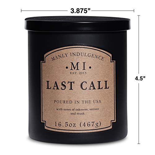 Manly Indulgence Last Call Jar Candle 16.5 oz - Woodsy Vetiver, Oakmoss - Citrus & Spicy Hints - Eucalyptus - Up to 60 Hour Burn - Soy Blend Wax, USA Poured