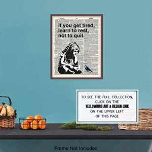 Banksy Rest Don't Quit - Unframed Dictionary Wall Art Print - Makes a Great Gift for Home Decor, Living Room, Bedroom - Ready to Frame (8X10) Vintage Photo - Girl with Bird