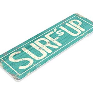 TIN SIGN Surf's Up Surf Sign Surfing Sign Beach Sign C757