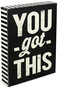 sany dayo home you got this 6 x 8 inches inspirational wood box signs, wall and office desk decor for women
