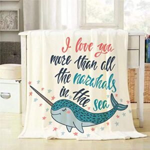 mugod inspirational quote throw blanket i love you more than all the narwhals in the sea decorative soft warm cozy flannel plush throws blankets for baby toddler dog cat 30 x 40 inch