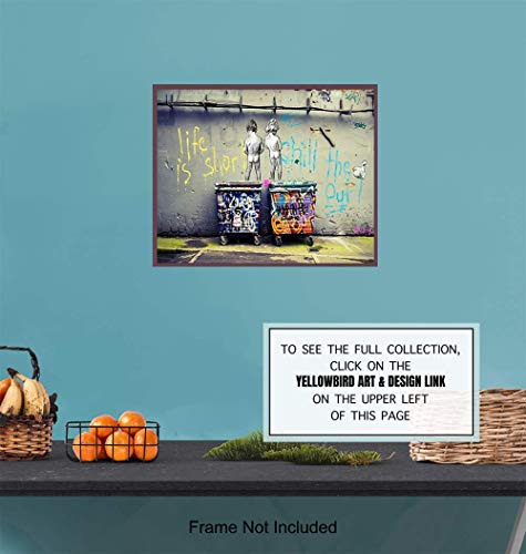 Funny Motivational Banksy Street Art Mural 8x10 Picture - Urban Graffiti Photo Wall Decor, Decoration for Home, Office, Apartment, Bathroom, Dorm - Gift for Men, Boys, Teens - Modern Poster Print