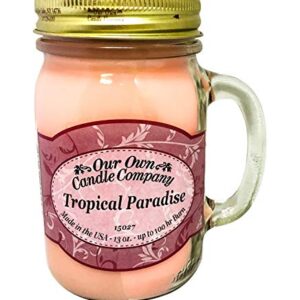 Our Own Candle Company Tropical Paradise Scented 13 Ounce Mason Jar Candle