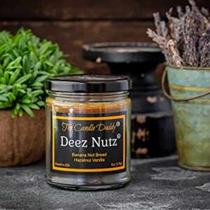 Deez Nutz- Funny- Banana Nut Bread- Hazelnut Vanilla- Scented Candle- Double Pour- 6 Ounce- 40 Hour Burn Time