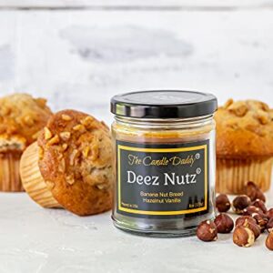 Deez Nutz- Funny- Banana Nut Bread- Hazelnut Vanilla- Scented Candle- Double Pour- 6 Ounce- 40 Hour Burn Time