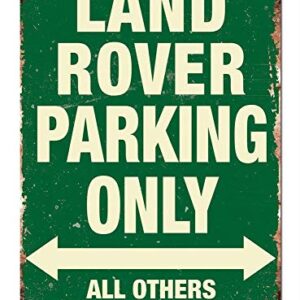 NNHG Tin Sign 8x12 inches Land Rover Parking Green Metal Wall Sign