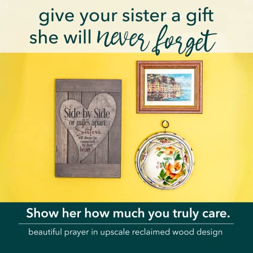 DEXSA Sisters Wood Plaque - Made in the USA - 6x9 - Classy Frame Wall & Tabletop Decoration | Easel & Hanging Hook | Side by Side or Miles Apart, Sisters Will Always be Connected by Their Heart