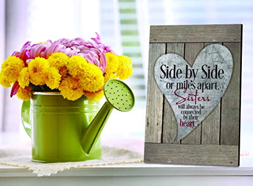 DEXSA Sisters Wood Plaque - Made in the USA - 6x9 - Classy Frame Wall & Tabletop Decoration | Easel & Hanging Hook | Side by Side or Miles Apart, Sisters Will Always be Connected by Their Heart