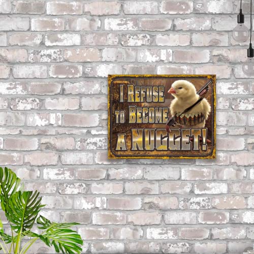Desperate Enterprises I Refuse to Become A Nugget Tin Sign - Nostalgic Vintage Metal Wall Decor - Made in US